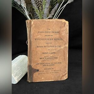 Antique 1850’s The Piano-Forte Primer book